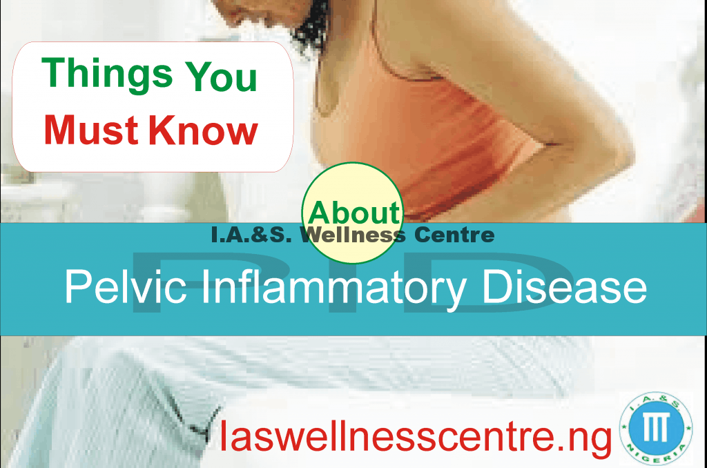 All You Need To Know About Pelvic Inflammatory Disease And It’s Natural Solution In Nigeria